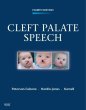 Cleft Palate Speech. Edition: 4