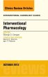 Interventional Pharmacology, An issue of Interventional Cardiology Clinics