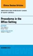Procedures in the Office Setting, An Issue of Obstetric and Gynecology Clinics