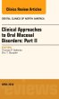 Clinical Approaches to Oral Mucosal Disorders: Part II, An Issue of Dental Clinics of North America