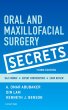 Oral and Maxillofacial Surgery Secrets. Edition: 3
