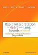 Rapid Interpretation of Heart and Lung Sounds. Edition: 3