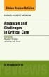 Advances and Challenges in Critical Care, An Issue of Clinics in Chest Medicine