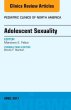 Adolescent Sexuality, An Issue of Pediatric Clinics of North America