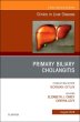 Primary Biliary Cholangitis, An Issue of Clinics in Liver Disease