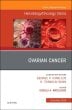 Ovarian Cancer, An Issue of Hematology/Oncology Clinics of North America
