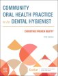Community Oral Health Practice for the Dental Hygienist. Edition: 5
