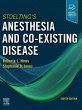 Stoelting's Anesthesia and Co-Existing Disease. Edition: 8