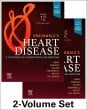 Braunwald's Heart Disease, 2 Vol Set. Edition: 12