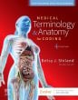 Medical Terminology & Anatomy for Coding. Edition: 4