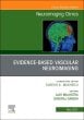 Evidence-Based Vascular Neuroimaging, An Issue of Neuroimaging Clinics of North America