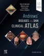 Andrews' Diseases of the Skin Clinical Atlas. Edition: 2