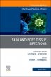 Skin and Soft Tissue Infections, An Issue of Infectious Disease Clinics of North America