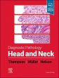 Diagnostic Pathology: Head and Neck. Edition: 3
