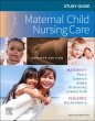 Study Guide for Maternal Child Nursing Care. Edition: 7