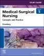 Study Guide for Medical-Surgical Nursing. Edition: 5