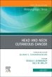 Head and Neck Cutaneous Cancer, An Issue of Otolaryngologic Clinics of North America