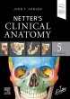 Netter's Clinical Anatomy. Edition: 5