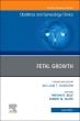 Fetal Growth, An Issue of Obstetrics and Gynecology Clinics