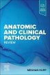 Anatomic and Clinical Pathology Review