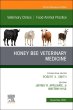 Honey Bee Veterinary Medicine, An Issue of Veterinary Clinics of North America: Food Animal Practice