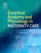 Essential Anatomy & Physiology in Maternity Care. Edition: 2