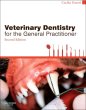 Veterinary Dentistry for the General Practitioner. Edition: 2