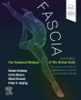 Fascia: The Tensional Network of the Human Body. Edition: 2