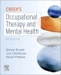 Creek's Occupational Therapy and Mental Health. Edition: 6