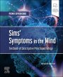 Sims' Symptoms in the Mind: Textbook of Descriptive Psychopathology. Edition: 7