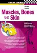Crash Course: Muscles, Bones and Skin. Edition: 3