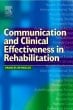 Communication and Clinical Effectiveness in Rehabilitation