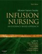 Infusion Nursing. Edition: 3