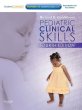 Pediatric Clinical Skills. Edition: 4
