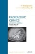 CT Angiography, An Issue of Radiologic Clinics of North America