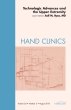 Technologic Advances and the Upper Extremity, An Issue of Hand Clinics