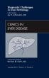 Diagnostic Challenges in Liver Pathology, An Issue of Clinics in Liver Disease