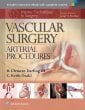 Master Techniques in Surgery: Vascular Surgery: Arterial Procedures. Edition First