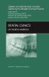 Update on Esthetic and Cosmetic Dentistry for Modern Dental Practice, An Issue of Dental Clinics