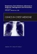 Respiratory Tract Infections:Advances in Diagnosis, Management, and Prevention, An Issue of Clinics in Chest Medicine