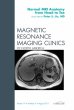 Normal MR Anatomy from Head to Toe, An Issue of Magnetic Resonance Imaging Clinics