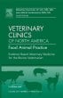 Evidence Based Veterinary Medicine for the Bovine Veterinarian, An Issue of Veterinary Clinics: Food Animal Practice