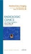 Genitourinary Imaging, An Issue of Radiologic Clinics of North America