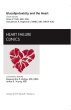 Glucolipotoxicity and the Heart, An Issue of Heart Failure Clinics