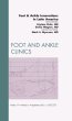 Foot and Ankle Innovations in Latin America, An Issue of Foot and Ankle Clinics