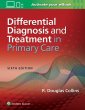 Differential Diagnosis and Treatment in Primary Care. Edition Sixth