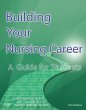 Building Your Nursing Career. Edition: 3