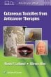 Cutaneous Reactions to Anti-Cancer Therapies. Edition First