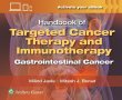Handbook of Targeted Cancer Therapy and Immunotherapy: Gastrointestinal Cancer. Edition First
