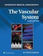 The Vascular System. Edition Third